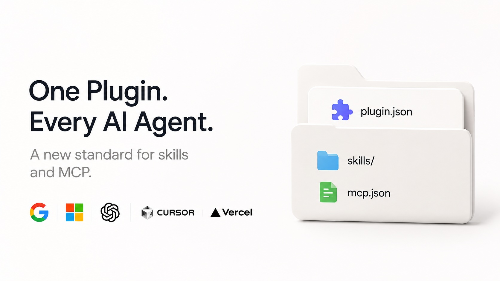 Google, Microsoft, OpenAI, Cursor & Vercel Just Standardized Plugins for AI Agents